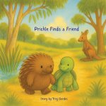 Prickle Finds a Friend