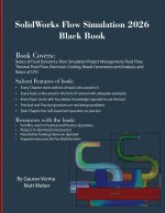 SolidWorks Flow Simulation 2026 Black Book