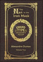 Large Print - The Man in the Iron Mask, Volume 2 of 2 - Grand Type Collector's Edition - Matte Hardcover with Dust Jacket