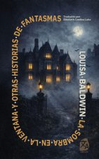 La sombra en la ventana y otras historias de fantasmas