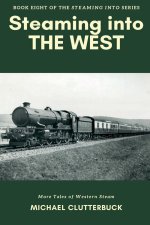 Steaming into the West