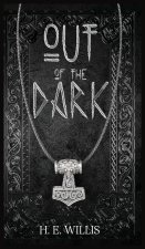 Out Of The Dark