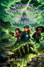 Dee Dee's Stink Detectives Vol 3