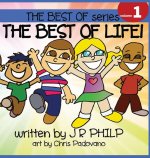 The Best of Life!