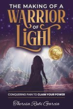 The Making of a Warrior of Light