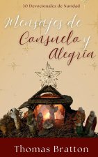 Mensajes de Consuelo y Alegría