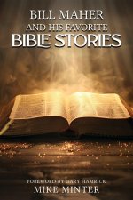 Bill Maher and His Favorite Bible Stories