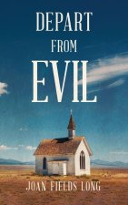 Depart from Evil