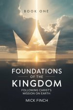 Foundations of the Kingdom