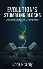 Evolution's Stumbling Blocks