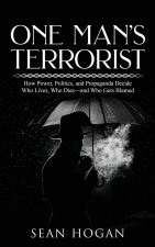 One Man's Terrorist