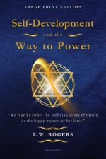 Self-Development and the Way to Power
