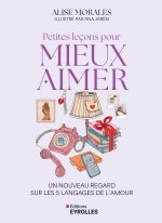 Petites leçons pour mieux aimer