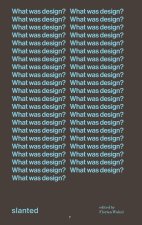 What was design?