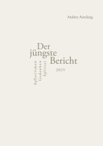 Der jüngste Bericht