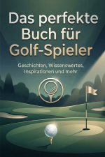 Das perfekte Buch für Golf-Spieler