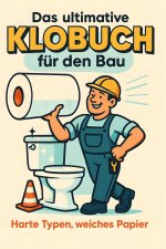 Das ultimative Klobuch für den Bau