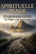 Spirituelle Pfade