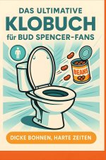 Das ultimative Klobuch für Bud Spencer-Fans