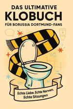 Das ultimative Klobuch für Borussia Dortmund-Fans