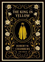 The King in Yellow (English Edition)