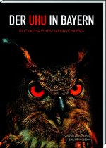 Der Uhu in Bayern