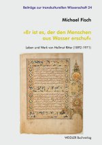 'Er ist es, der den Menschen aus Wasser erschuf'