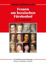Die Frauen am hessischen Fürstenhof