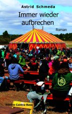 Immer wieder aufbrechen