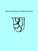 Münchner Jahrbuch der bildenden Kunst 2024