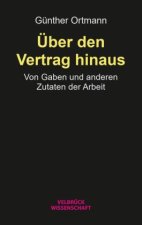 Über den Vertrag hinaus