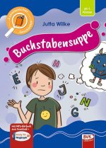 Leselauscher Geschichten: Buchstabensuppe