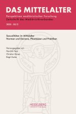 Das Mittelalter. Perspektiven mediävistischer Forschung : Zeitschrift... / 2025,                Band 30, Heft 2