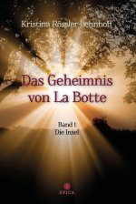 Das Geheimnis von La Botte