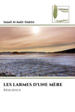 LES LARMES D'UNE MÈRE