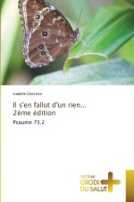 Il s'en fallut d'un rien...2ème édition