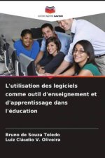 L'utilisation des logiciels comme outil d'enseignement et d'apprentissage dans l'éducation