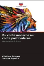 Du conte moderne au conte postmoderne