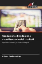 Conduzione di indagini e visualizzazione dei risultati
