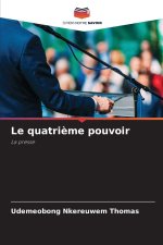 Le quatrième pouvoir