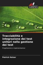 Tracciabilità e integrazione dei test unitari nella gestione dei test