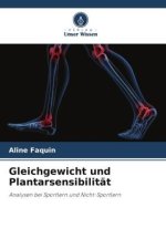 Gleichgewicht und Plantarsensibilität