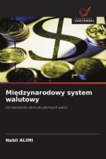 Mi¿dzynarodowy system walutowy