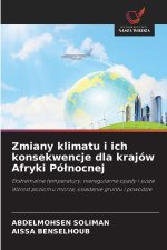 Zmiany klimatu i ich konsekwencje dla krajów Afryki Pó¿nocnej