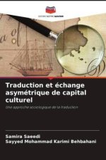 Traduction et échange asymétrique de capital culturel