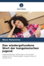 Das wiedergefundene Wort der kongolesischen Jugend