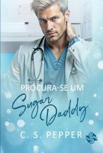 PROCURA-SE UM SUGAR DADDY