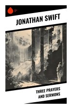 Three Prayers and Sermons
