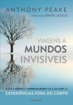 VIAGENS A MUNDOS INVISÍVEIS