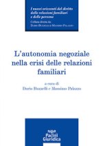 autonomia negoziale nella crisi delle relazioni familiari